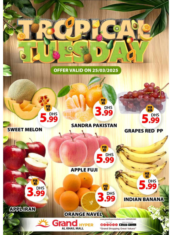 Fruitilicious Tuesday - Grand Hyper Al Khail Mall
