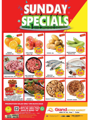 Sunday Specials - Grand Hypermarket Jebel Ali