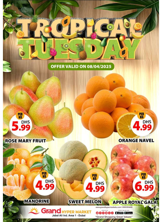 Fruitilicious Tuesday - Grand Hypermarket Jebel Ali