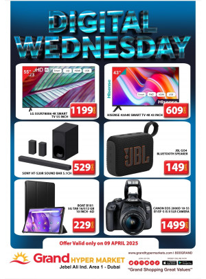Digital Wednesday - Grand Hypermarket Jebel Ali