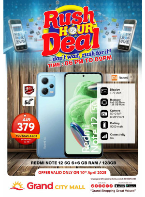 Rush Hour Deal - Grand City Mall