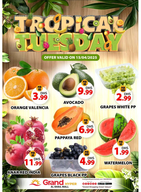 Fruitilicious Tuesday - Grand Hyper Al Khail Mall
