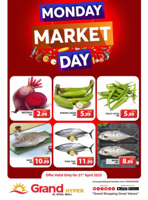 Monday Market Day - Grand Hyper Al Khail Mall