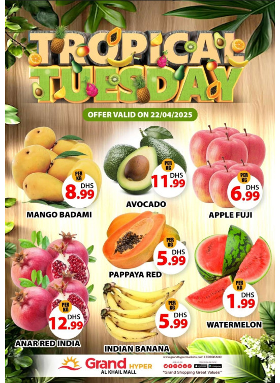 Fruitilicious Tuesday - Grand Hyper Al Khail Mall