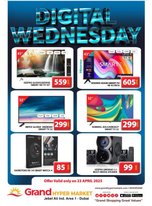 Digital Wednesday - Grand Hypermarket Jebel Ali