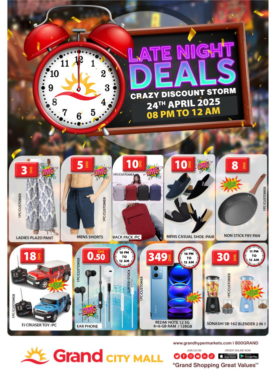 Late Night Deal - Grand City Mall