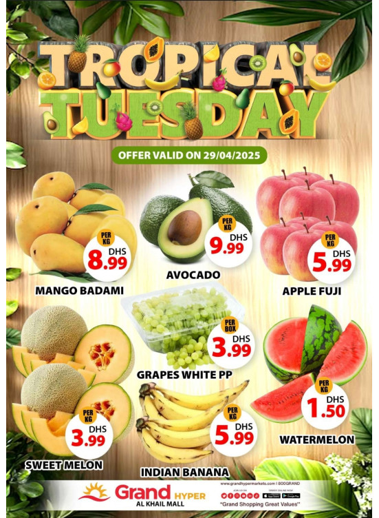 Fruitilicious Tuesday - Grand Hyper Al Khail Mall