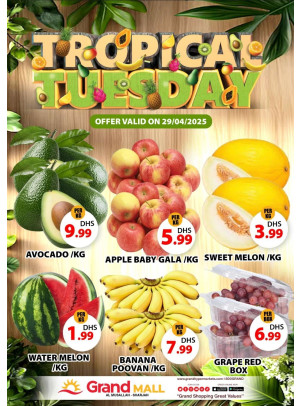 Fruitilicious Tuesday - Grand Mall Sharjah