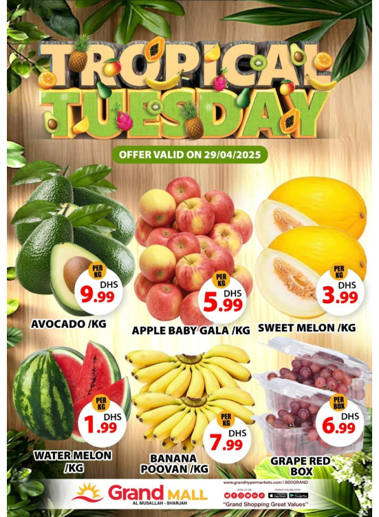 Fruitilicious Tuesday - Grand Mall Sharjah