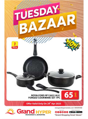 Tuesday Bazar - Grand Hyper Muhaisnah