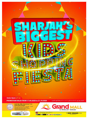 Biggest Kids Shopping Fiesta - Grand Mall Sharjah
