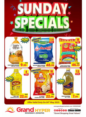 Sunday Specials - Grand Hyper Muhaisnah
