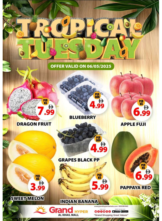 Fruitilicious Tuesday - Grand Hyper Al Khail Mall
