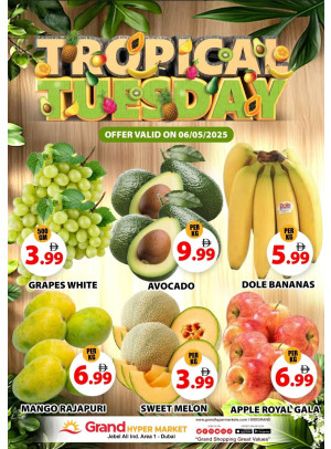 Fruitilicious Tuesday - Grand Hypermarket Jebel Ali