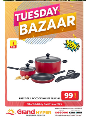 Tuesday Bazar - Grand Hyper Muhaisnah