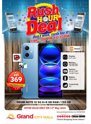 Rush Hour Deal - Grand City Mall