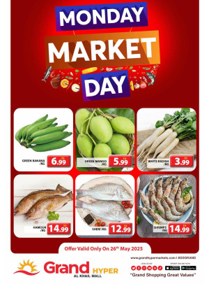 Monday Market Day - Grand Hyper Al Khail Mall