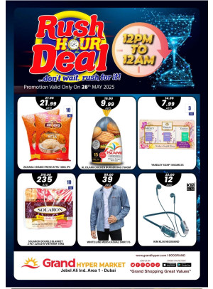 Rush Hour Deal - Grand Hypermarket Jebel Ali