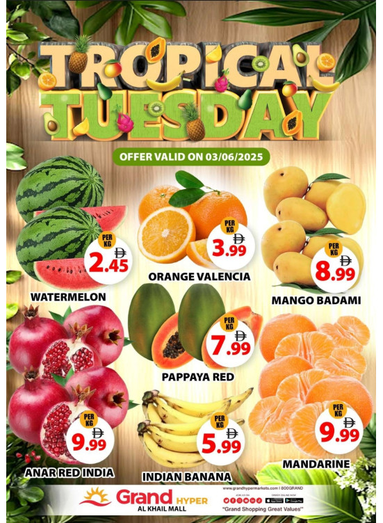 Fruitilicious Tuesday - Grand Hyper Al Khail Mall
