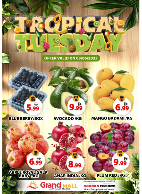 Fruitilicious Tuesday - Grand Mall Sharjah