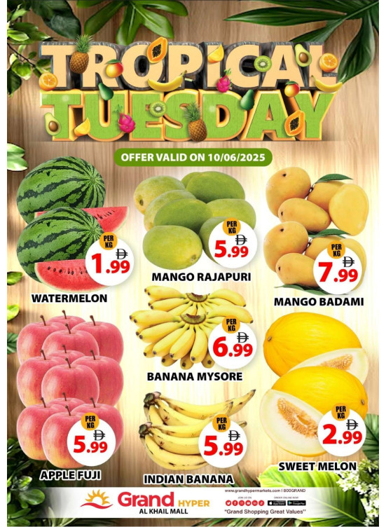 Fruitilicious Tuesday - Grand Hyper Al Khail Mall