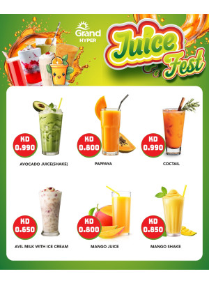 Juice Fest -  Fahaheel, Al Rai, Shuwaikh, Egaila & Salmiya