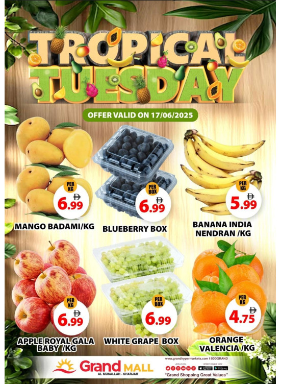 Fruitilicious Tuesday - Grand Mall Sharjah