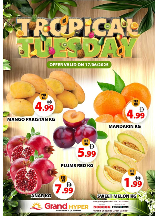 Fruitilicious Tuesday - Grand Hyper Muhaisnah