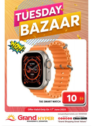 Tuesday Bazar - Grand Hyper Muhaisnah