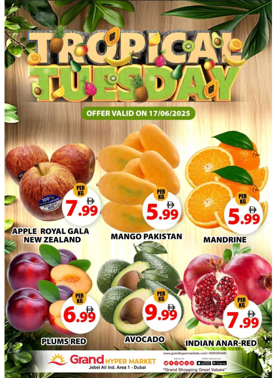 Fruitilicious Tuesday - Grand Hypermarket Jebel Ali