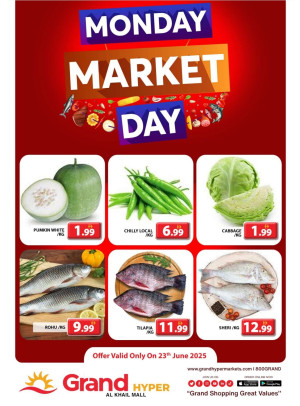 Monday Market Day - Grand Hyper Al Khail Mall