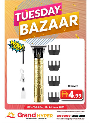 Tuesday Bazar - Grand Hyper Muhaisnah