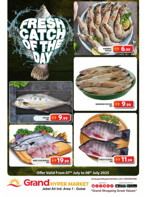 Catch of The Day - Grand Hypermarket Jebel Ali