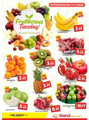 Fruitilicious Tuesday - Grand Mini Mall