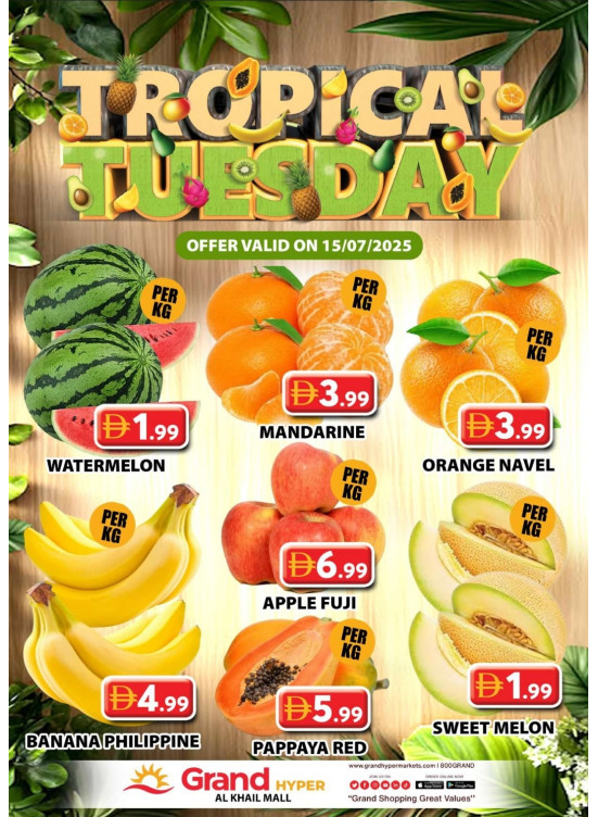 Fruitilicious Tuesday - Grand Hyper Al Khail Mall
