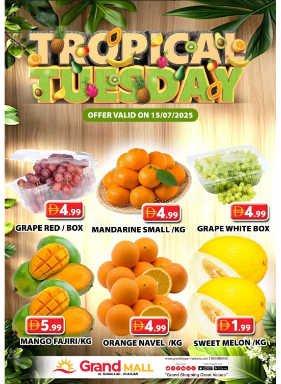 Fruitilicious Tuesday - Grand Mall Sharjah