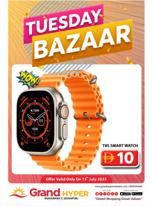 Tuesday Bazar - Grand Hyper Muhaisnah