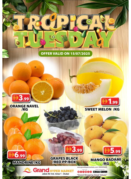Fruitilicious Tuesday - Grand Hypermarket Jebel Ali