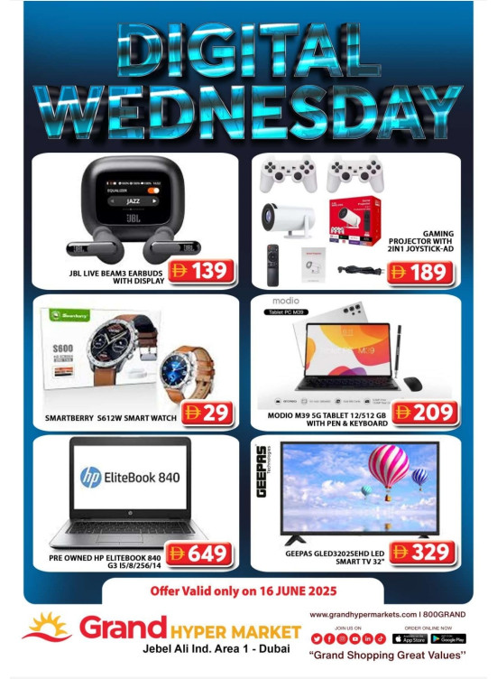 Digital Wednesday - Grand Hypermarket Jebel Ali