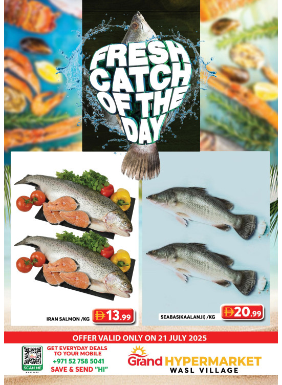 Catch of The Day - Wasl Village, Dubai