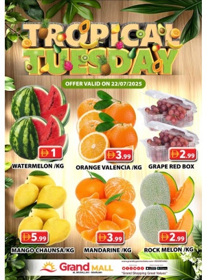 Fruitilicious Tuesday - Grand Mall Sharjah
