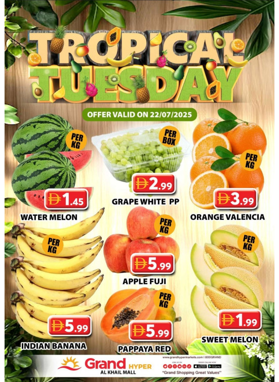 Fruitilicious Tuesday - Grand Hyper Al Khail Mall