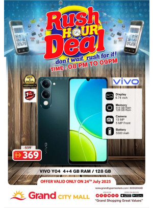 Rush Hour Deal - Grand City Mall