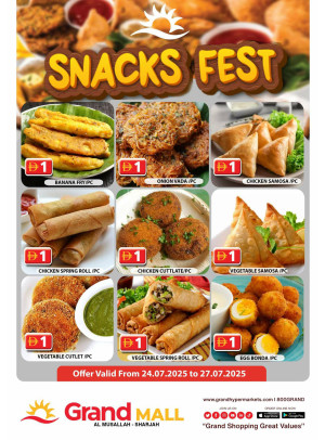 Snacks Fest - Grand Mall Sharjah