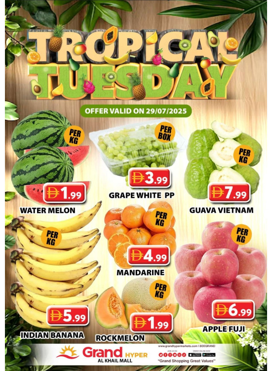 Fruitilicious Tuesday - Grand Hyper Al Khail Mall