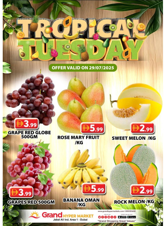 Fruitilicious Tuesday - Grand Hypermarket Jebel Ali