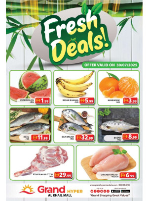 Fresh Deals - Grand Hyper Al Khail Mall