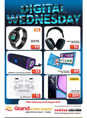 Digital Wednesday - Grand Hypermarket Jebel Ali