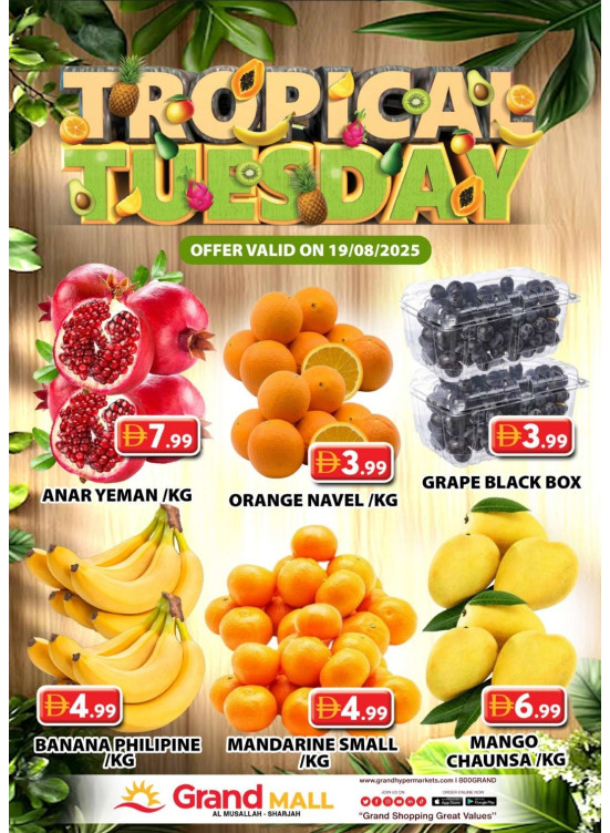 Fruitilicious Tuesday - Grand Mall Sharjah