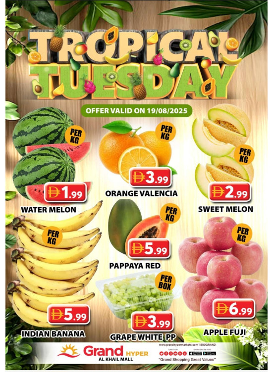 Fruitilicious Tuesday - Grand Hyper Al Khail Mall